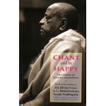 Chant and be Happy: The Power of Mantra Meditation